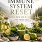The Immune System Reset Guide